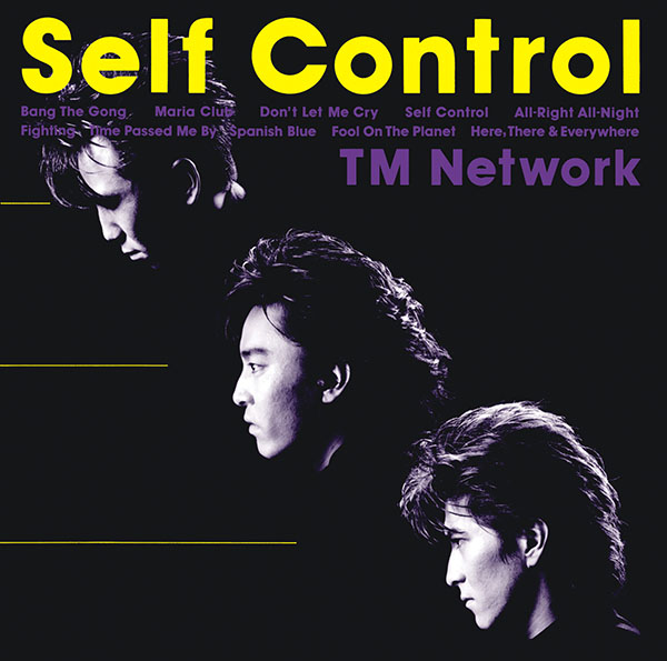 TM NETWORK『Self Control』